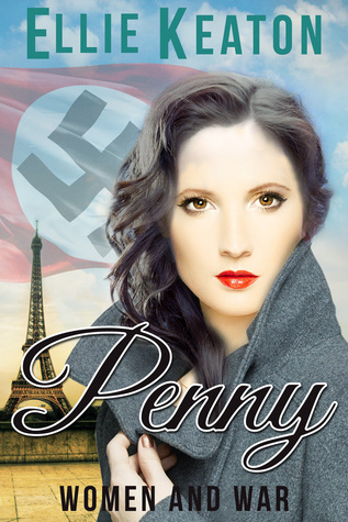 Penny Women War 2 By Ellie Keaton