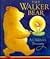 The Walker Bear: A Children...
