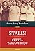 Stalin: curtea ţarului roşu