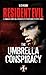 The Umbrella Conspiracy (Resident Evil, #1)