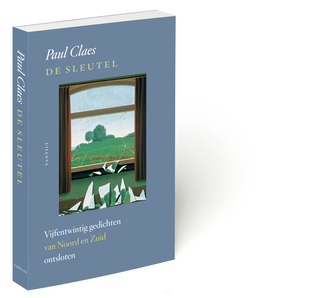 De sleutel. Vijfentwintig gedichten van Noord en Zuid ontsloten (Paperback)