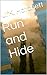 Run and Hide