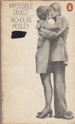 Impossible Object By Nicholas Mosley