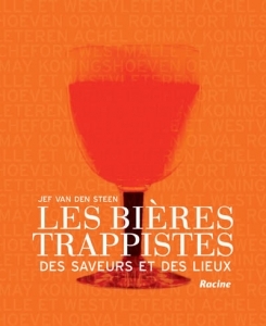 Les bières trappistes Des saveurs et des lieux (Hardcover)