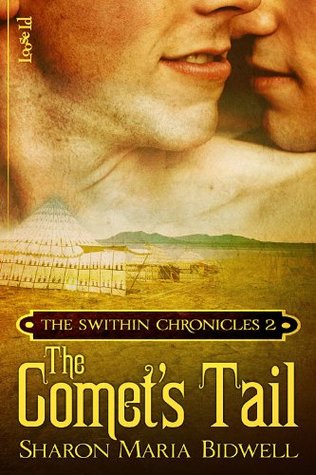 The Comet's Tail (The Swithin Chronicles, #2)