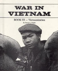 Vietnamization (War in Vietnam Series, Book #III)