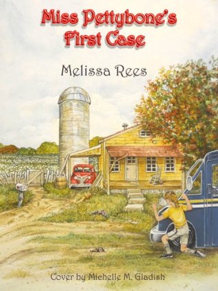 Miss Pettybone's First Case (Miss Pettybone Fist Case)