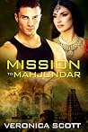 Mission to Mahjundar by Veronica  Scott