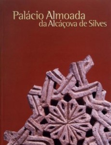 Palácio Almoada da Alcáçova de Silves