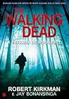 A Estrada de Woodbury by Robert Kirkman
