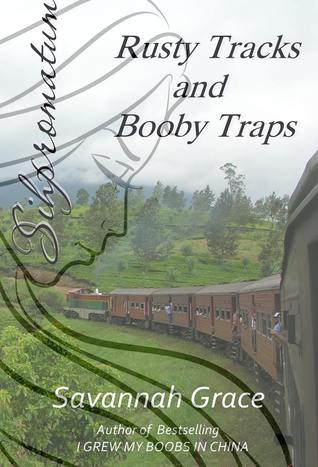 Rusty Tracks and Booby Traps (Sihpromatum #3)