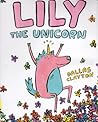 Lily the Unicorn Lily the Unicorn