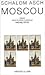 Moscou (French Edition)