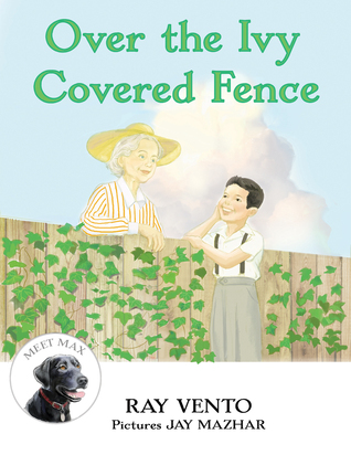 Over the Ivy Covered Fence