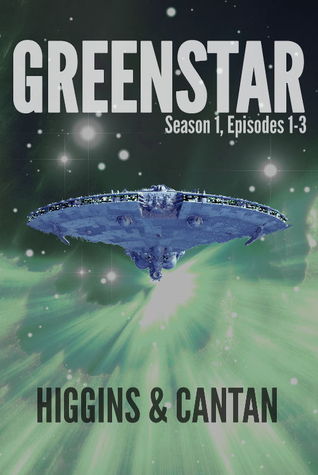 Greenstar Season 1, Episodes 1-3