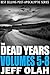 The Dead Years - Volumes 5-8