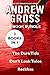 The Andrew Gross: Three Deadly Detective Thrillers of Financial Conspiracy and Corruption