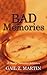 Bad Memories (A Deadly Curiosities Adventure, #12) (Trifles and Folly Universe, #16)