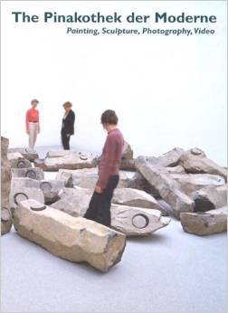 The Pinakothek der Moderne: Painting, Sculpture, Photography, Video