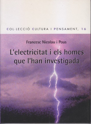 L'electricitat i els homes que l'han investigada