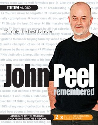 John Peel Remembered