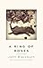 A Ring of Roses by John Blackburn A Ring of Roses by John Blackburn