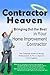 Contractor Heaven: Bringing...