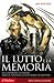 Il lutto e la memoria: La Grande Guerra nella storia culturale europea