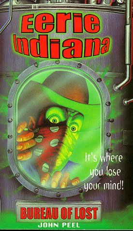 Bureau of Lost (Eerie, Indiana, #2)
