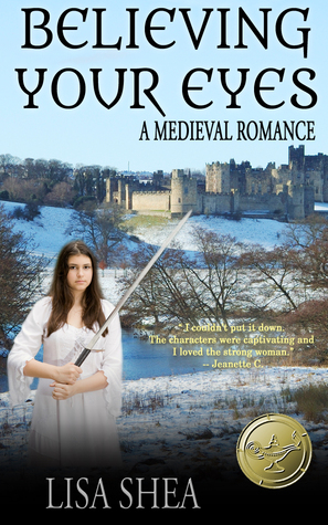 Believing Your Eyes (Sword of Glastonbury, #3)