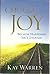 Choose Joy: Because Happiness Isn't Enough