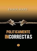 Políticamente incorrectas