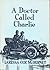 A Doctor Called Charlie
