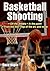 Basketball Shooting by Dave Hopla