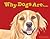 Why Dogs Are