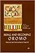 Being and Becoming Oromo: Historical and Anthropological Enquiries