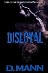 Disloyal