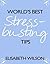 World's Best Stress Busting...