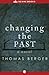 Changing the Past: A Novel