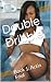 Double Dribble: Book 1: Act...