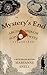 Mystery's End: A Betsy Malo...