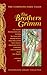 The Complete Fairy Tales - The Brothers Grimm by Jacob Grimm