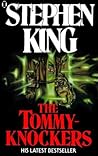 The Tommyknockers