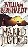Naked Justice (Ben Kincaid, #6)