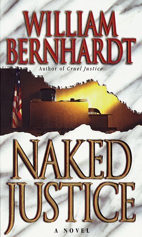 Naked Justice (Ben Kincaid, #6)