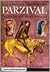 Die seltsamen Abenteuer des Parzival by Werner Heiduczek