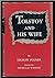 Tolstoy and his wife