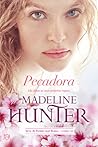 Pecadora by Madeline Hunter