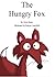 The Hungry Fox