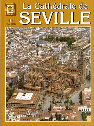 La cathédrale de Séville (Paperback)